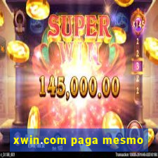 xwin.com paga mesmo